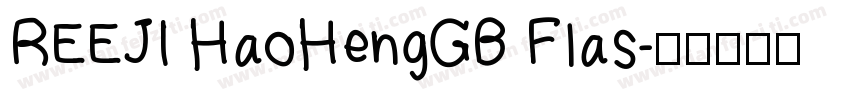REEJI HaoHengGB Flas字体转换